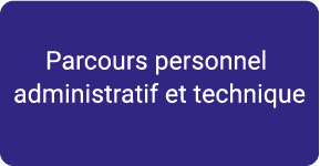 Parcours personnel administratif et technique